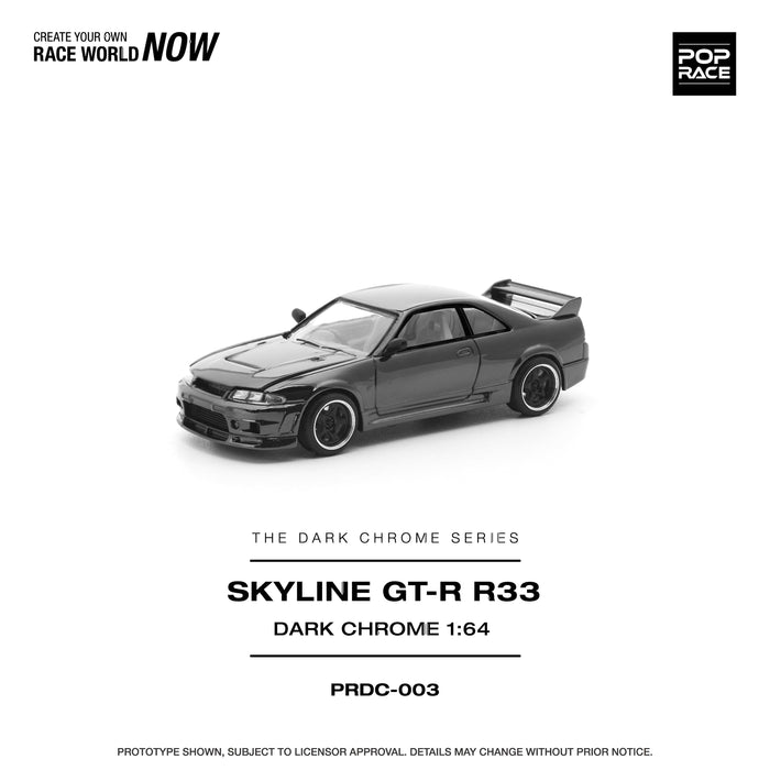Nissan Skyline R-33  GT-R Dark Chrome Special Edition Pop Race 1/64 PRDC003